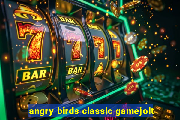 angry birds classic gamejolt